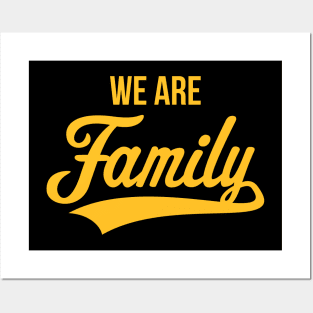We Are Family (Gold) Posters and Art